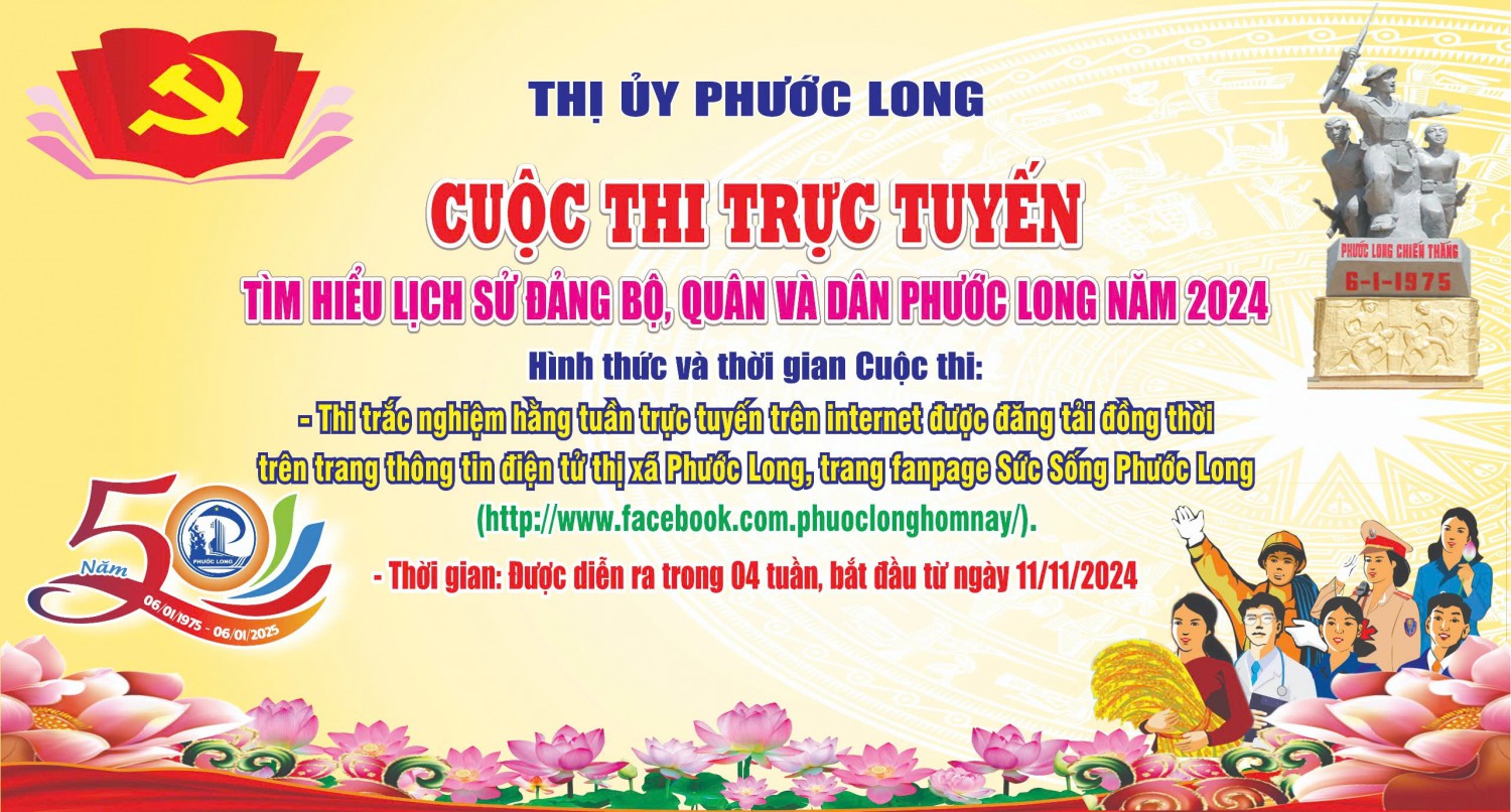 Tuần 04- TÌM HIỂU VỀ LỊCH SỬ ĐẢNG BỘ, QUÂN VÀ DÂN PHƯỚC LONG